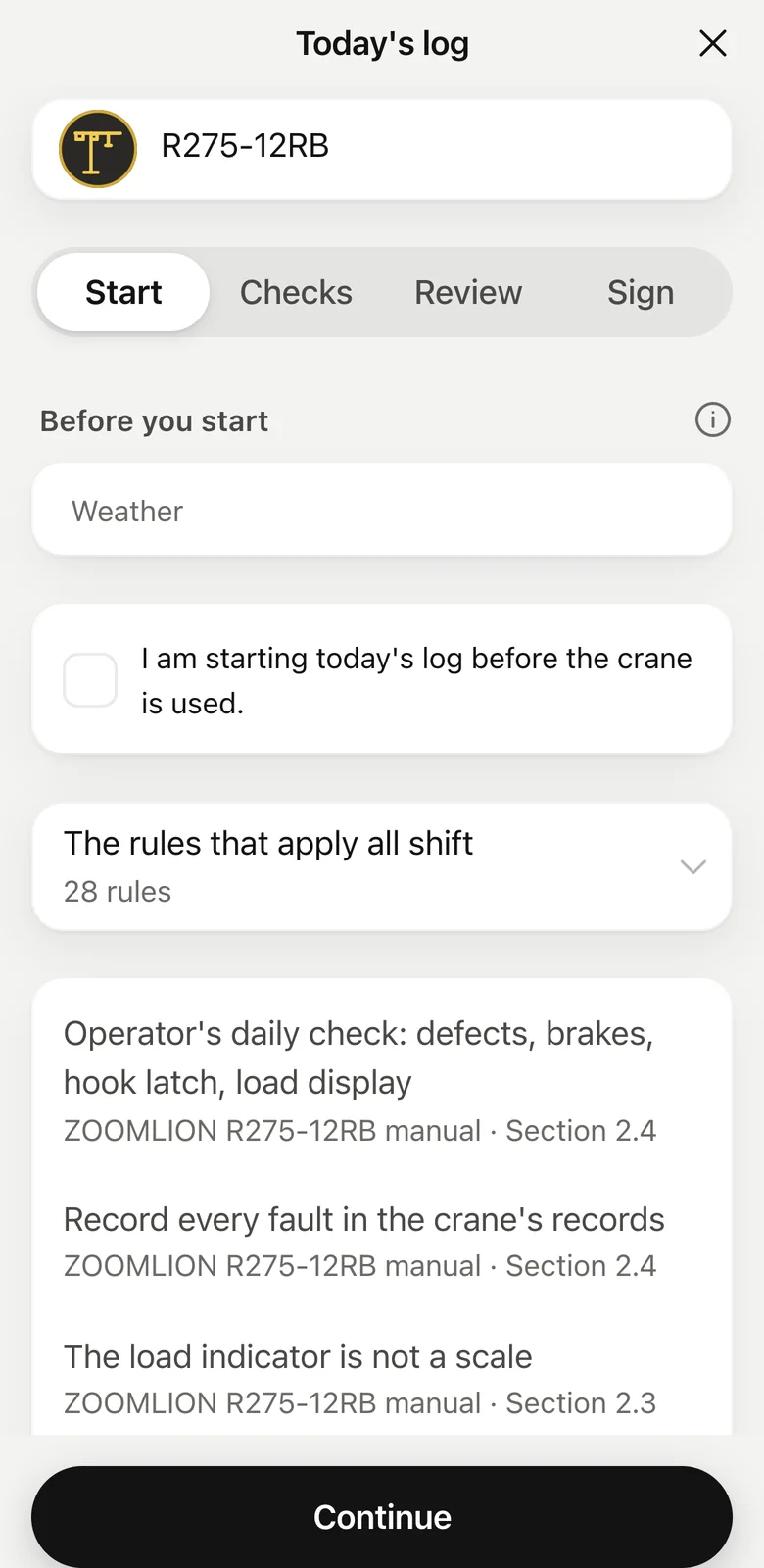 The start of today's log on a phone: the weather, the start confirmation and the 28 rules that apply all shift, from CSA Z248 and the crane's manual